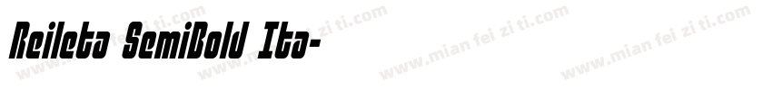 Reileta SemiBold Ita字体转换